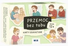 Przemoc bez tabu. Karty edukacyjne dla dzieci 12+ - Anna Jarosz-Blińska