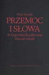 Przemoc i słowa - Piotr Nowak