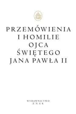 Przemówienia i homilie Ojca Świętego - papież   Jan Paweł II