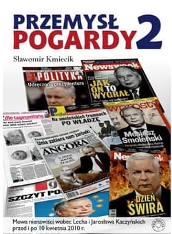 Przemysł pogardy 2 - Sławomir Kmiecik