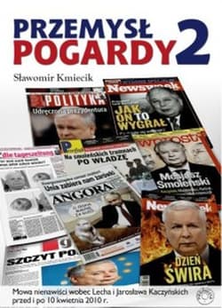 Przemysł pogardy 2 - Sławomir Kmiecik