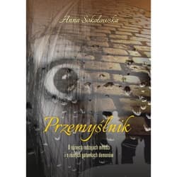 Przemyślnik - Anna Sokołowska
