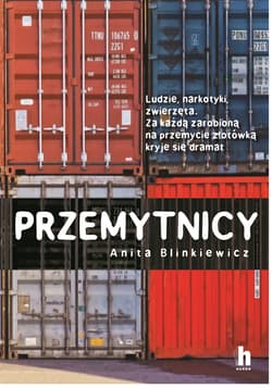 Przemytnicy - Anita Biliniewicz