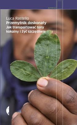 Przemytnik doskonały - ebook - Luca Rastello