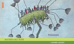 Przenosiny Historia bez słów - Arthur Geisert