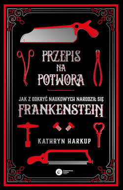 Przepis na potwora - ebook - Kathryn Harkup