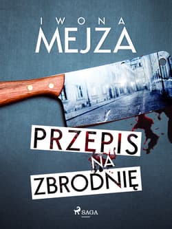 Przepis na zbrodnię - ebook - Iwona Mejza