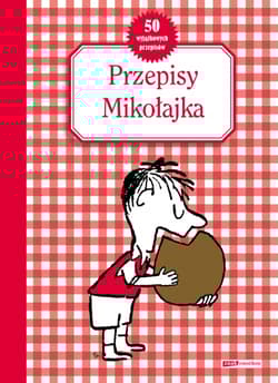Przepisy Mikołajka - René Goscinny