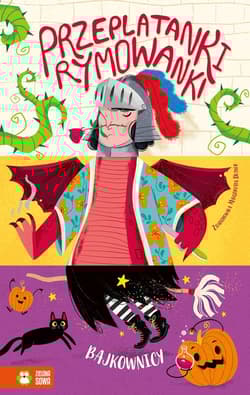 Przeplatanki-rymowanki Bajkownicy - Opracowanie Zbiorowe