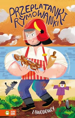 Przeplatanki-rymowanki Zawodowcy - Opracowanie Zbiorowe