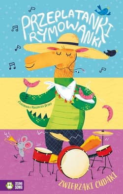 Przeplatanki rymowanki Zwierzaki cudaki - Opracowanie Zbiorowe