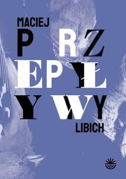 Przepływy -  Libich Maciej
