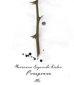 Przeprawa - Marzanna Bogumiła Kielar
