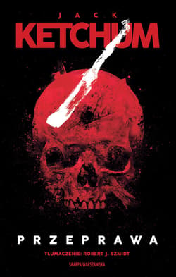 Przeprawa - ebook - Jack Ketchum