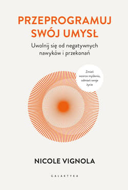 Przeprogramuj swój umysł - ebook
