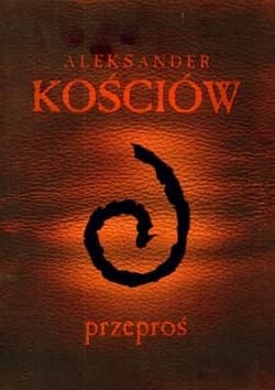 Przeproś Przewodnik gracza - Aleksander Kościów