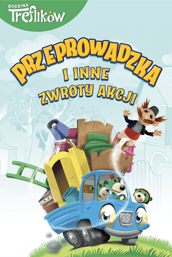 Przeprowadzka i inne zwroty akcji. Małe i duże - Opracowanie Zbiorowe