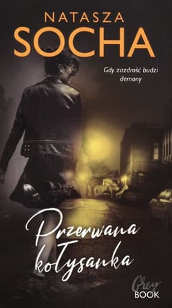 Przerwana kołysanka - Natasza Socha