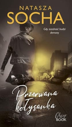 Przerwana kołysanka WIELKIE LITERY - Natasza Socha