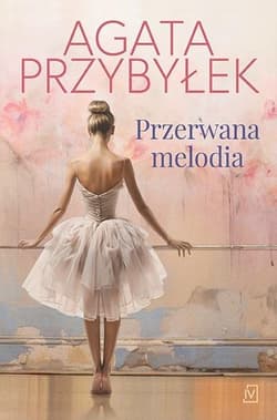 Przerwana melodia Wielkie litery - Agata Przybyłek
