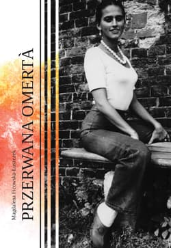 Przerwana omerta - Magdalena Ficowska-Łuszczek