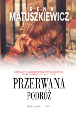 Przerwana podróż - ebook - Irena Matuszkiewicz