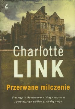 Przerwane milczenie - Charlotte Link