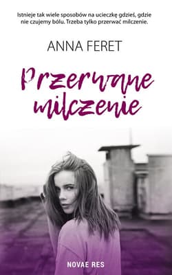 Przerwane milczenie - Anna Feret