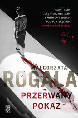 Przerwany pokaz - ebook - Małgorzata Rogala