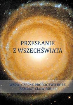 Przesłanie z Wszechświata Tom 1 - Gabriele
