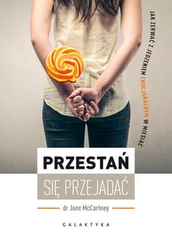 Przestań się przejadać - ebook - Jane Mc Cartney