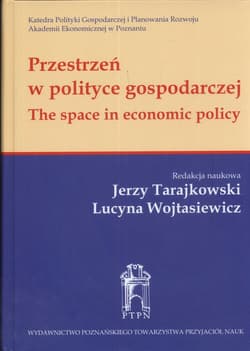Przestrzeń w polityce gospodarczej