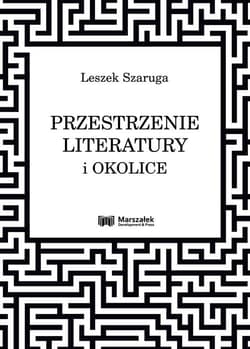 Przestrzenie literatury i okolice