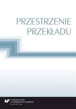 Przestrzenie przekładu - red. Jolanta Lubocha-Kruglik,  Małysa Oksana