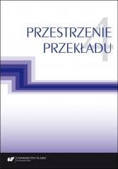 Przestrzenie przekładu T. 4 - Praca zbiorowa