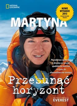 Przesunąć horyzont - Martyna Wojciechowska