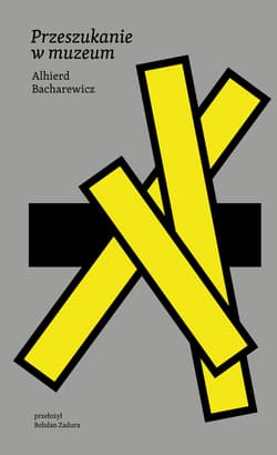 Przeszukanie w muzeum - ebook - Alhierd Bacharewicz
