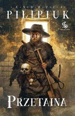 Przetaina - Andrzej  Pilipiuk