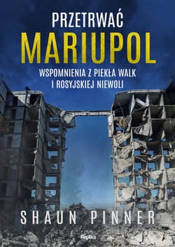 Przetrwać Mariupol - ebook