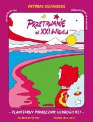 Przetrwanie w XXI wieku - Viktoras Kulvinskas