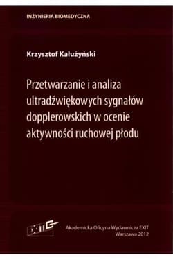 Przetwarzanie i analiza ultradźwiękowych sygnałów - Borkowski Piotr