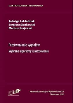 Przetwarzanie sygnałów. Wybrane algorytmy i... - Lal-Jadziak Jadwiga,  Sienkowski Sergiusz