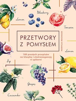 Przetwory z pomysłem