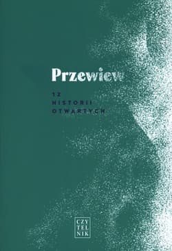 Przewiew 12 historii otwartych - Opracowanie Zbiorowe