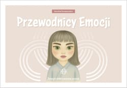 Przewodnicy Emocji. Zeszyt odkrywców uczuć