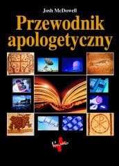 Przewodnik apologetyczny w.4 - Josh McDowell