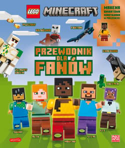 Przewodnik dla fanów. LEGO® Minecraft - Opracowanie Zbiorowe