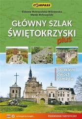 Przewodnik - Główny Szlak Świętokrzyski plus - Praca zbiorowa
