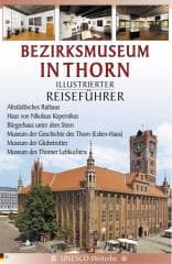 Przewodnik il. Muzeum Okręgowe w Toruniu w.niem - Praca zbiorowa