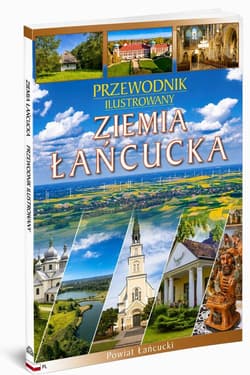 Przewodnik il. Ziemia Łańcucka - Praca zbiorowa